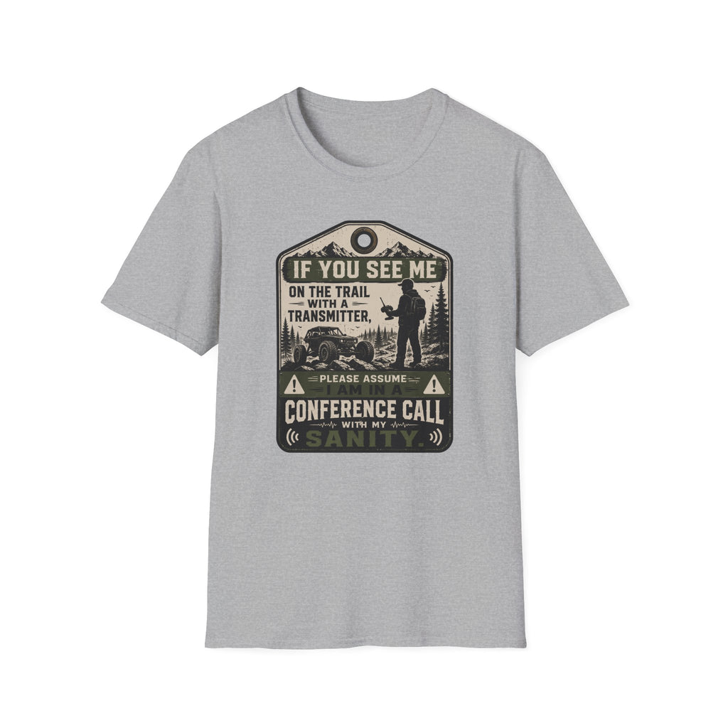 If You See Me T-Shirt