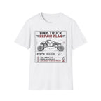 Copy of Tiny Truck Big Problems T-Shirt