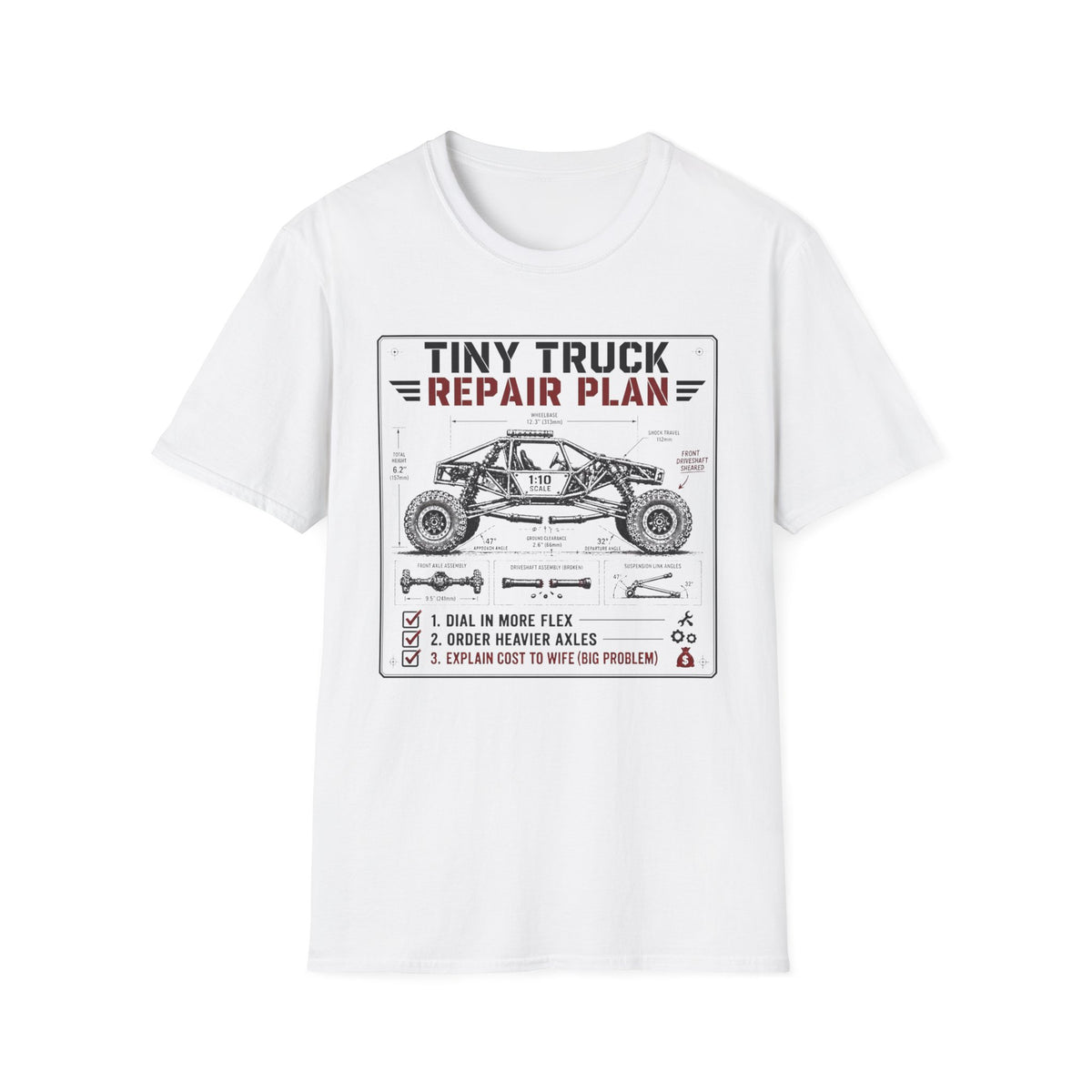 Copy of Tiny Truck Big Problems T-Shirt
