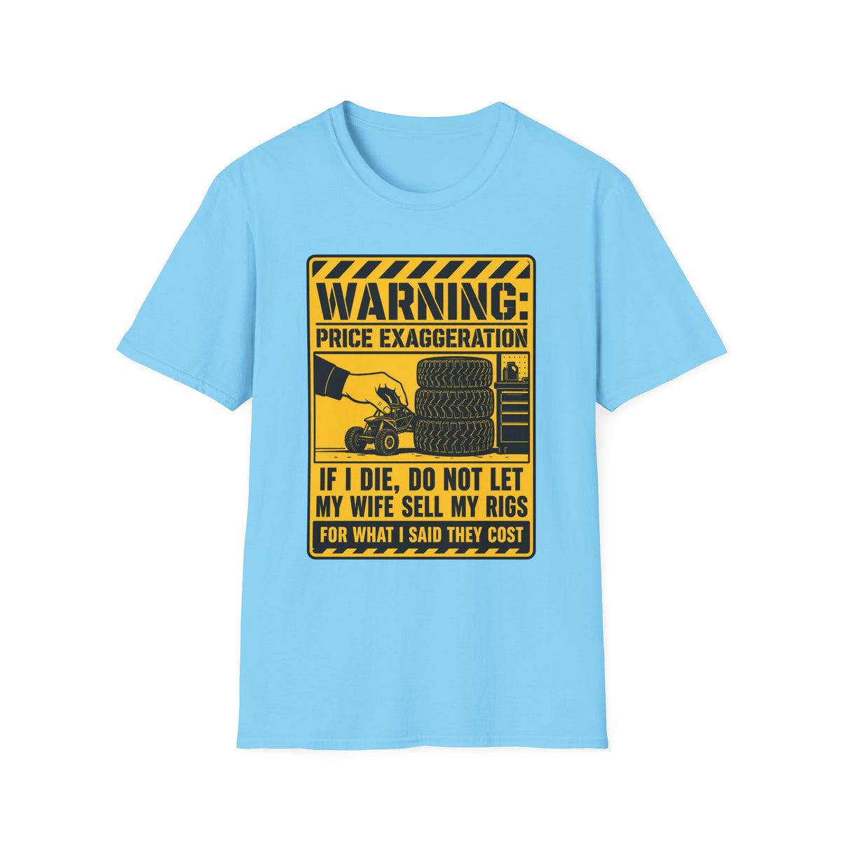Warning Price Exaggeration T-Shirt