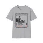 Trail Status Report T-Shirt