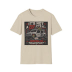 It's Not A Toy It's A Gremlin Transport T-Shirt