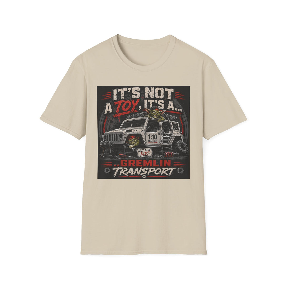 It's Not A Toy It's A Gremlin Transport T-Shirt
