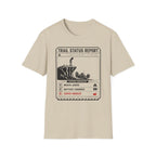 Trail Status Report T-Shirt