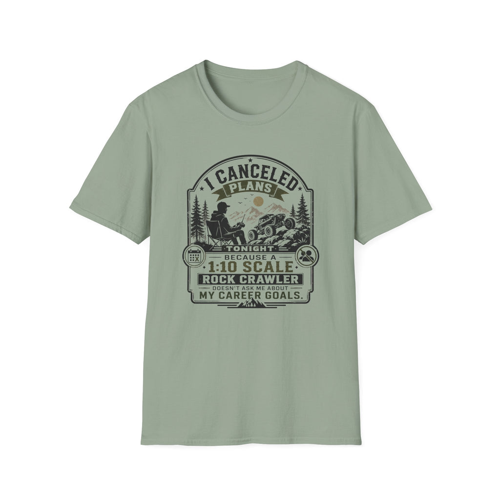 I Canceled Plans T-Shirt