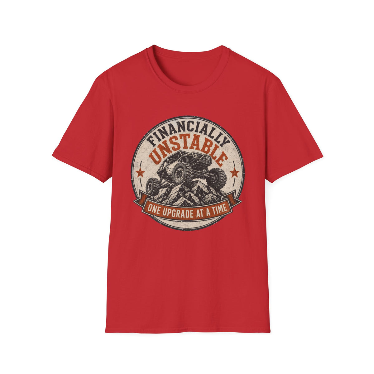 Financially Unstable T-Shirt