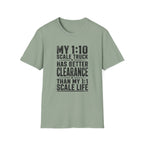 My 1:10 Scale Truck T-Shirt