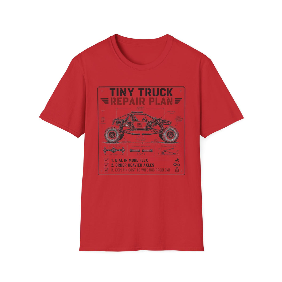 Copy of Tiny Truck Big Problems T-Shirt