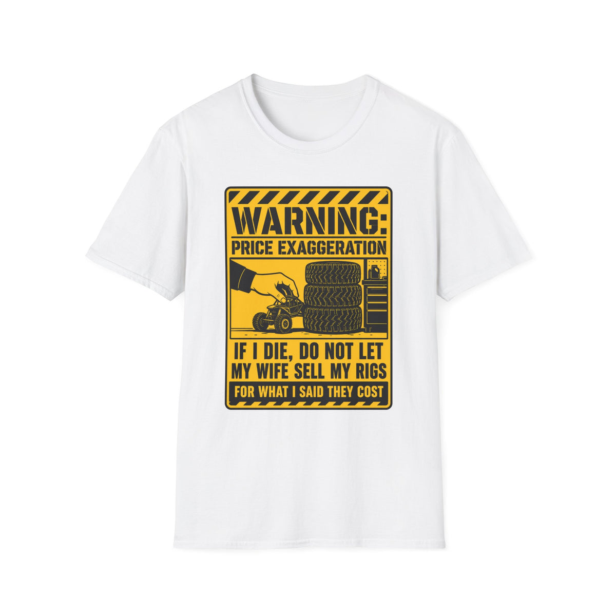 Warning Price Exaggeration T-Shirt