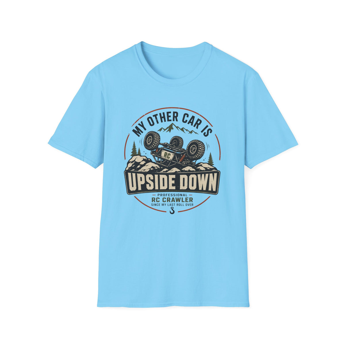 My Other Car Is Upside Down T-Shirt