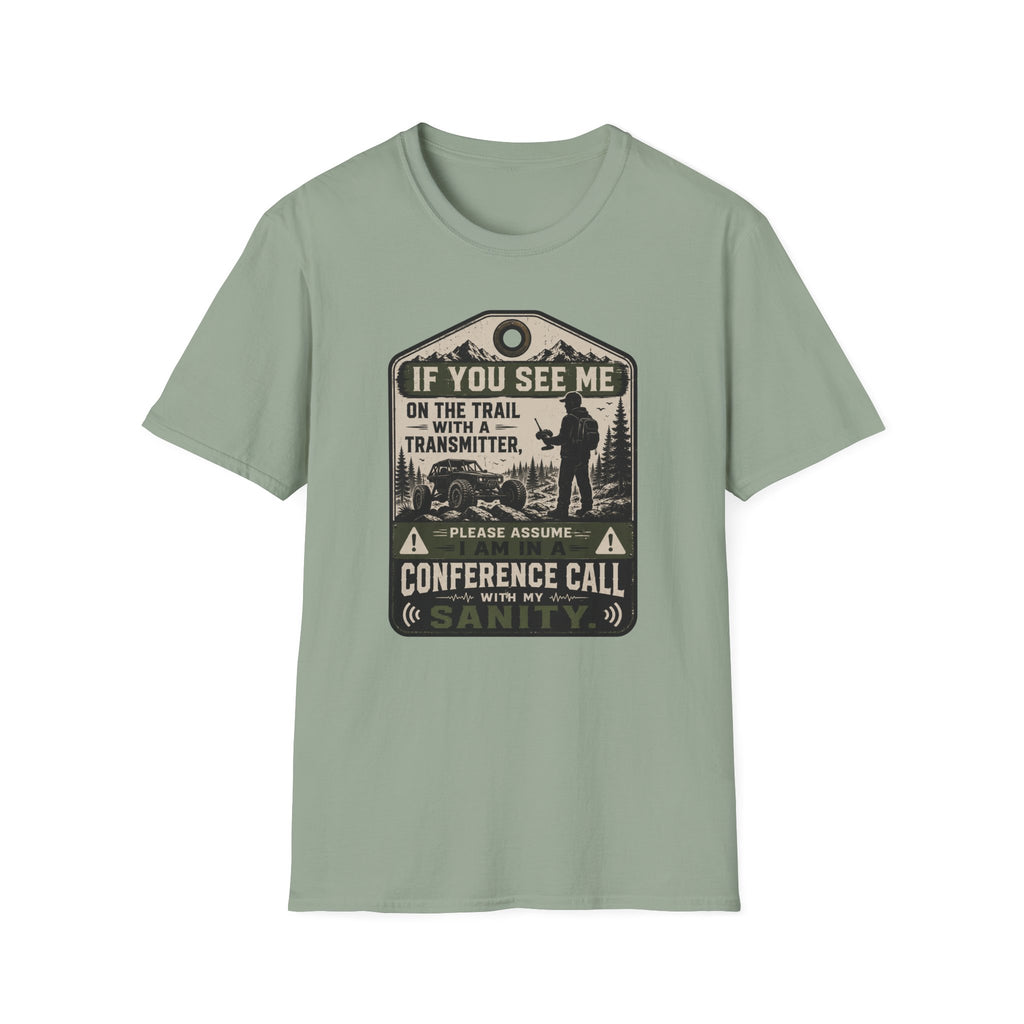 If You See Me T-Shirt