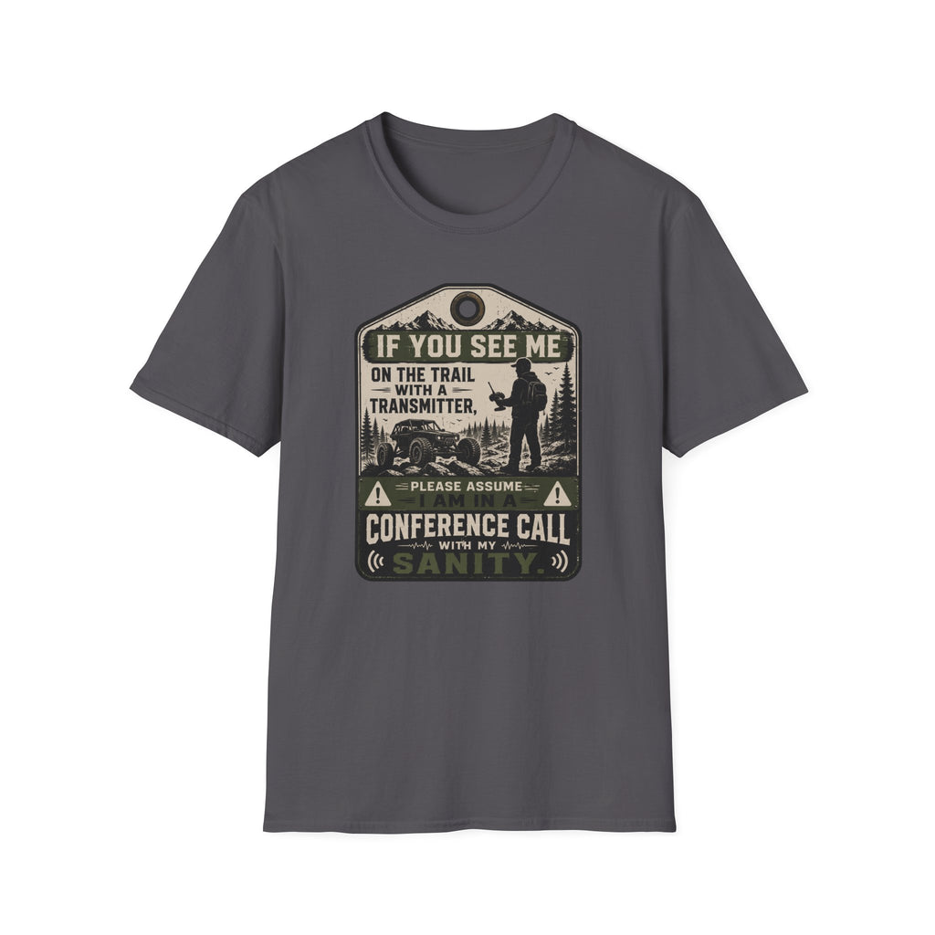 If You See Me T-Shirt