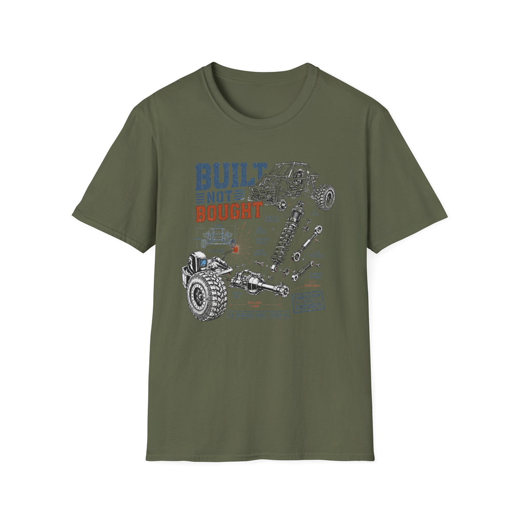 Built Not Bought T-Shirt