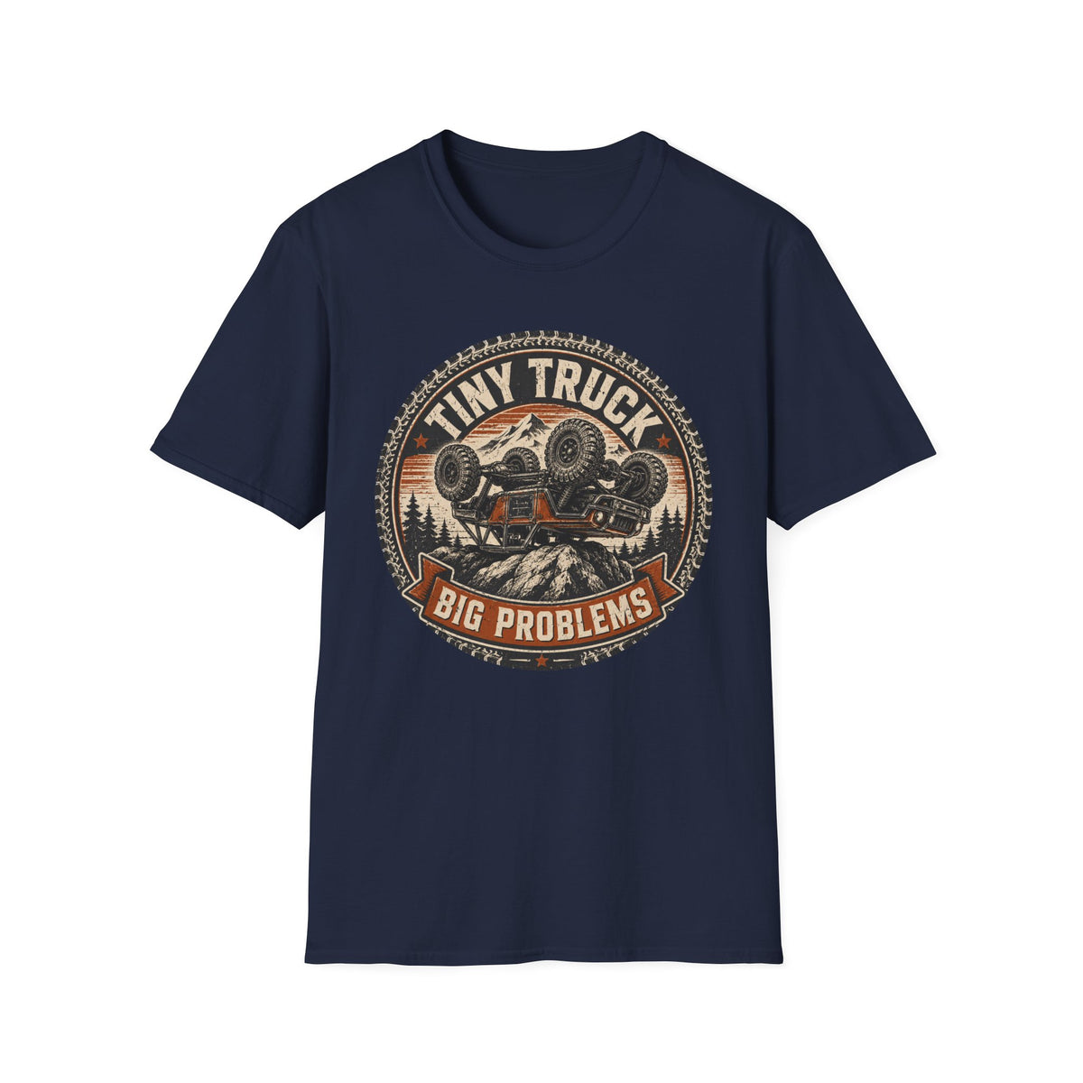 Tiny Truck Big Problems T-Shirt