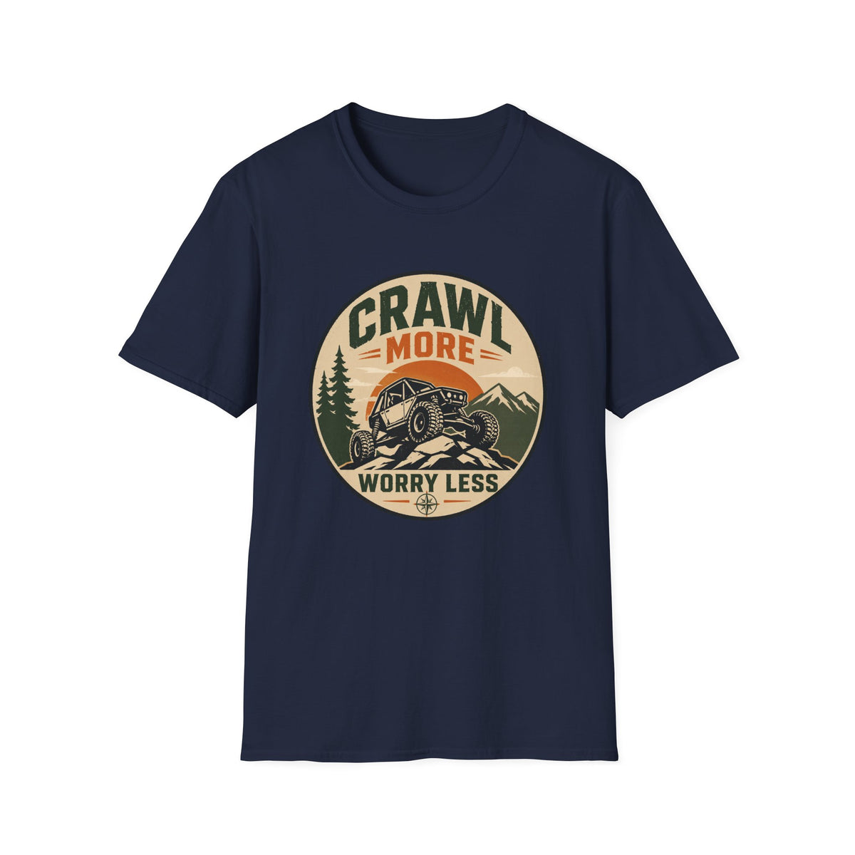 Crawl More Worry Less T-Shirt