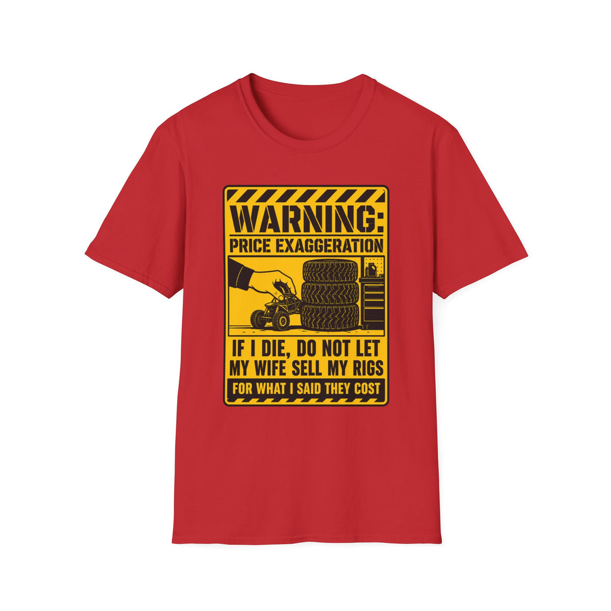 Warning Price Exaggeration T-Shirt
