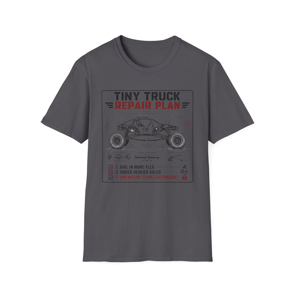 Copy of Tiny Truck Big Problems T-Shirt
