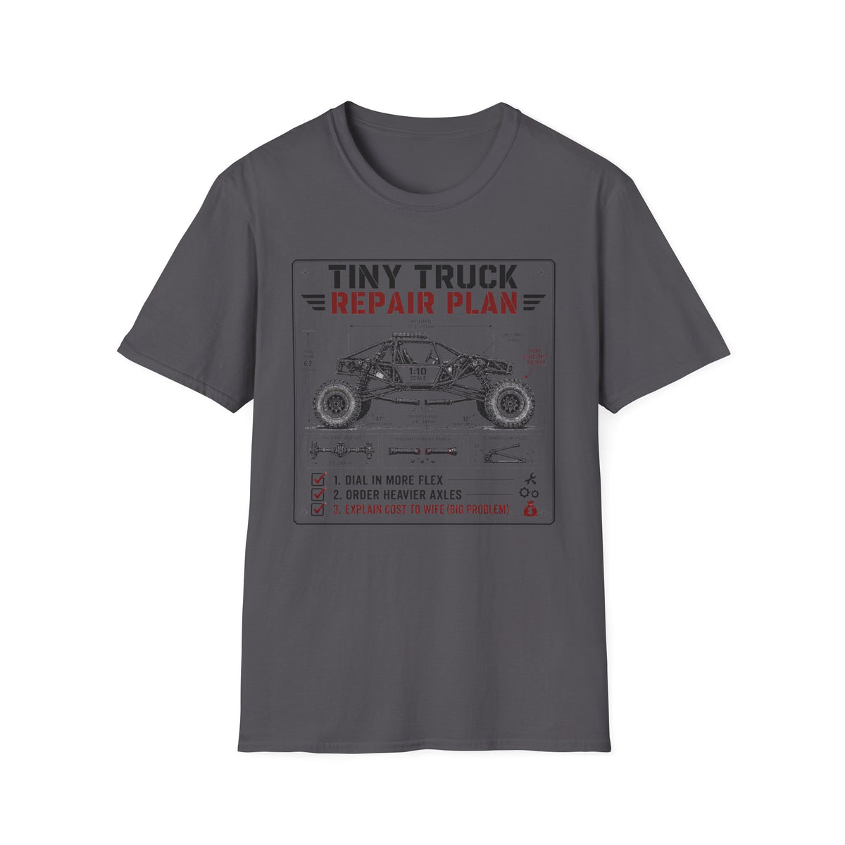 Copy of Tiny Truck Big Problems T-Shirt