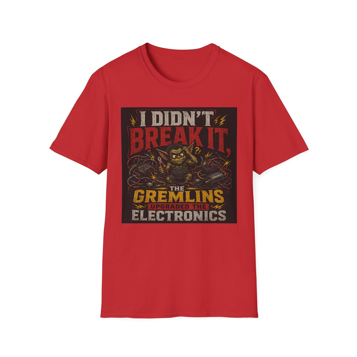 I Didn't Break It T-Shirt