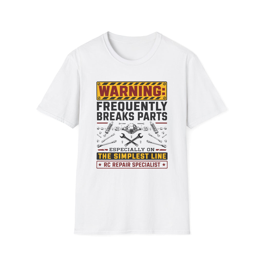 Frequently Breaks Parts T-Shirt