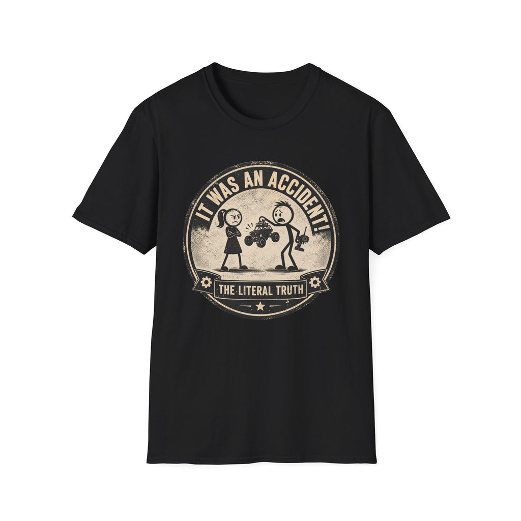 It Was An Accident T-Shirt