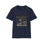 Crawl Slow Break Less T-Shirt