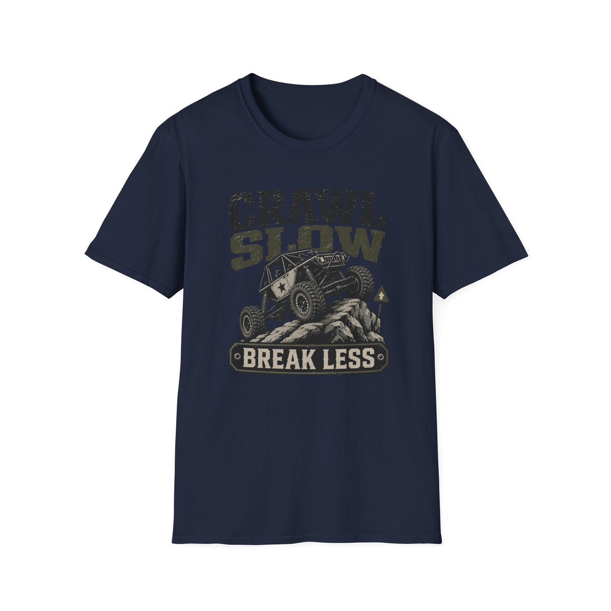 Crawl Slow Break Less T-Shirt