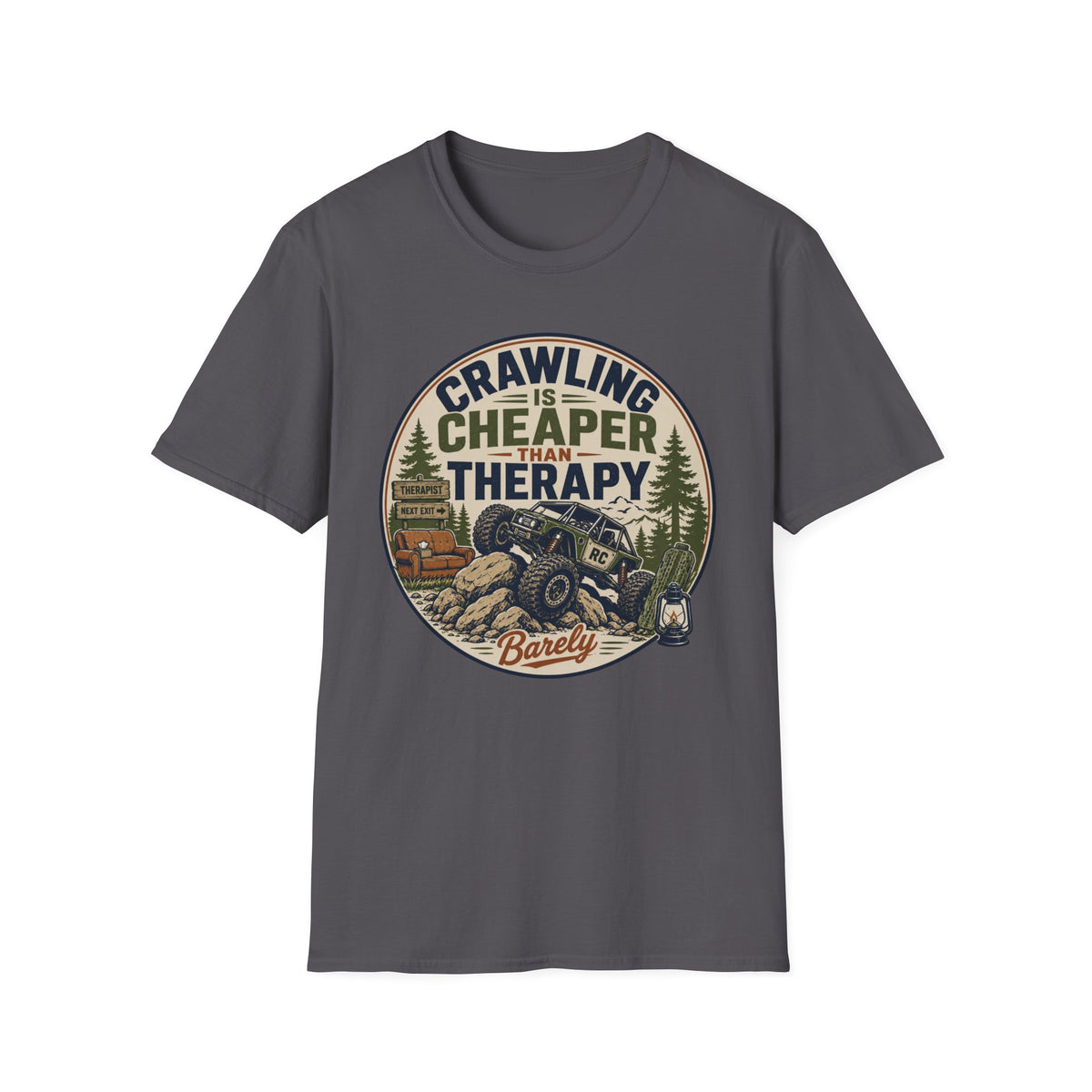 Crawling Is Cheaper Than Therapy T-Shirt