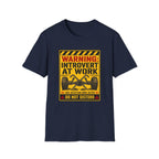 Introvert At Work T-Shirt
