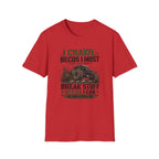I Crawl Becos I Must T-Shirt