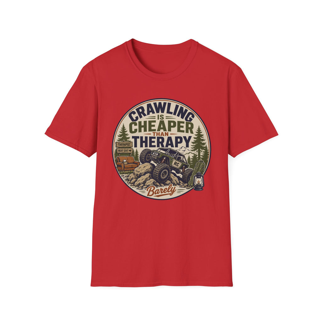 Crawling Is Cheaper Than Therapy T-Shirt