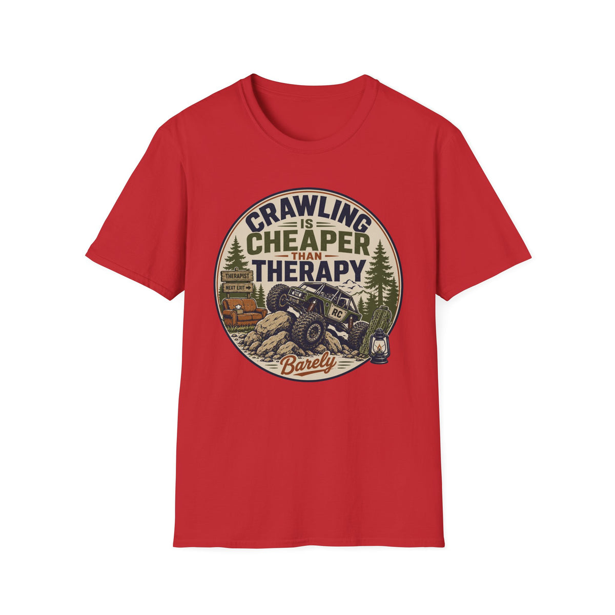 Crawling Is Cheaper Than Therapy T-Shirt