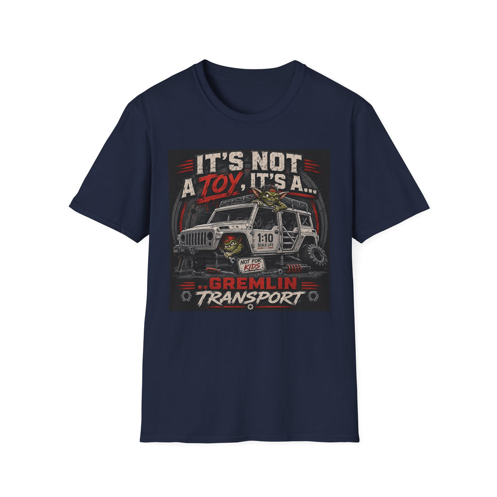 It's Not A Toy It's A Gremlin Transport T-Shirt