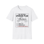 The Official Upgrade Plan T-Shirt