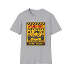 Introvert At Work T-Shirt