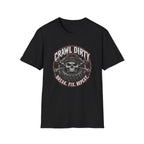 Crawl Dirty T-Shirt