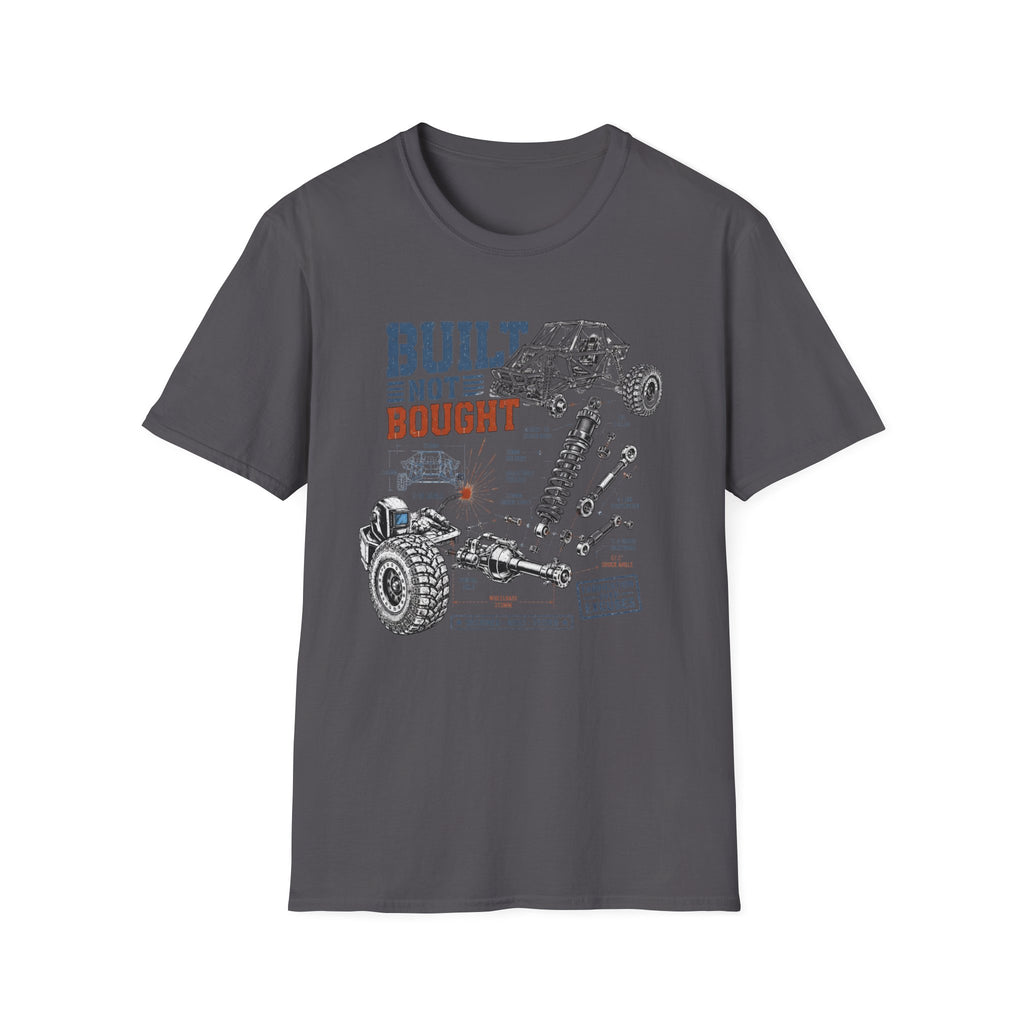 Built Not Bought T-Shirt