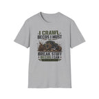I Crawl Becos I Must T-Shirt