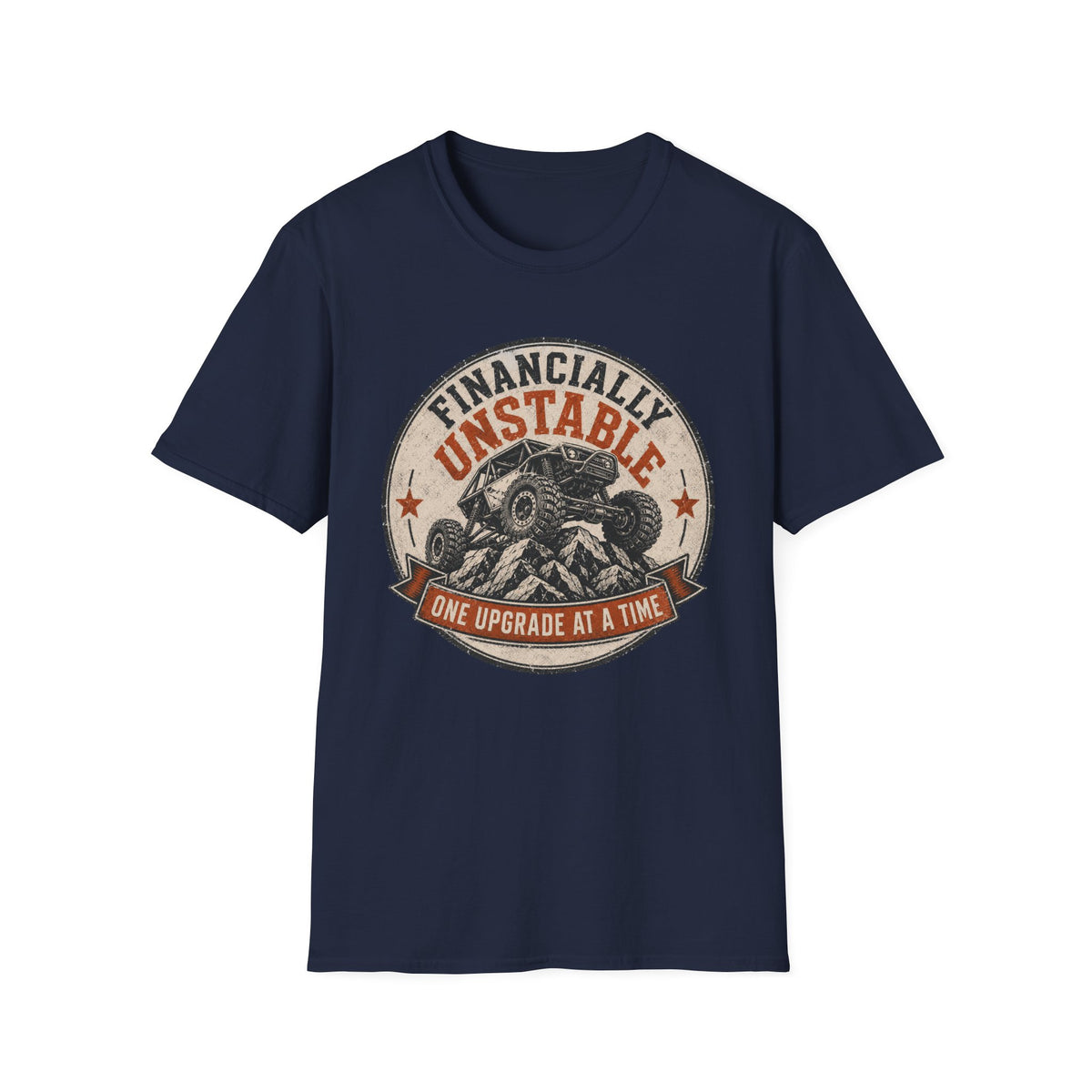 Financially Unstable T-Shirt