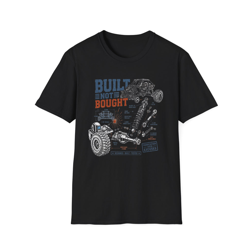 Built Not Bought T-Shirt