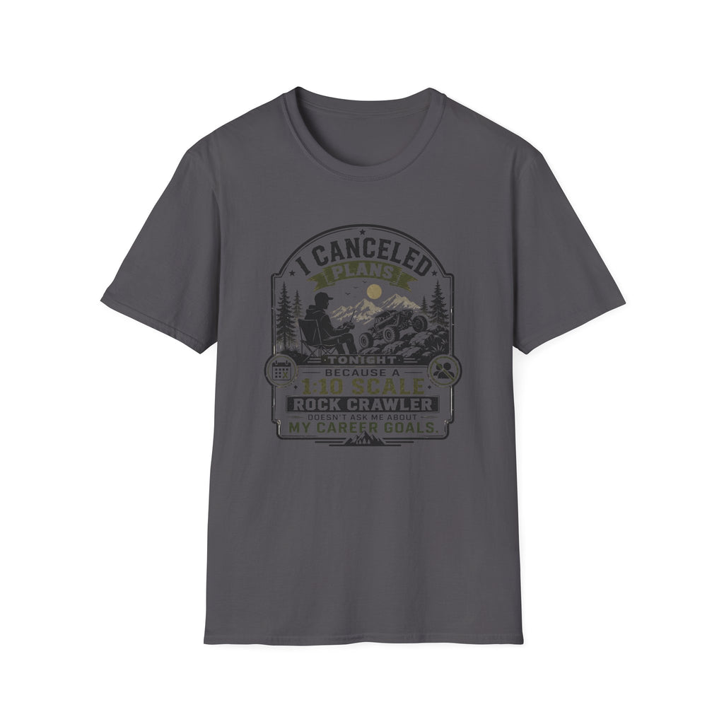 I Canceled Plans T-Shirt