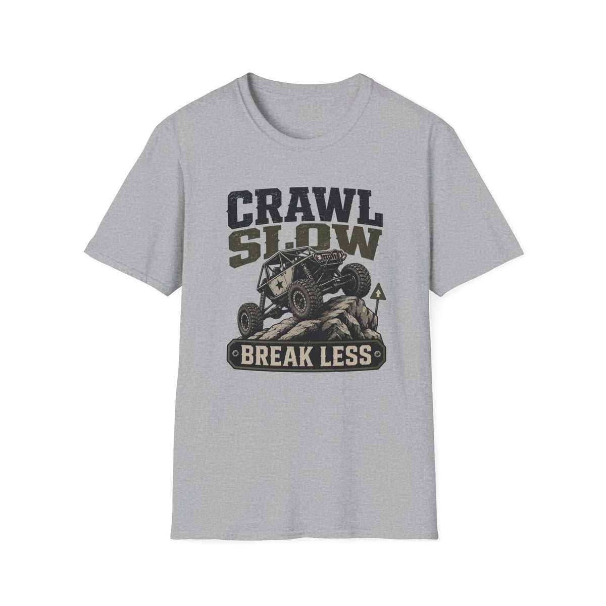 Crawl Slow Break Less T-Shirt