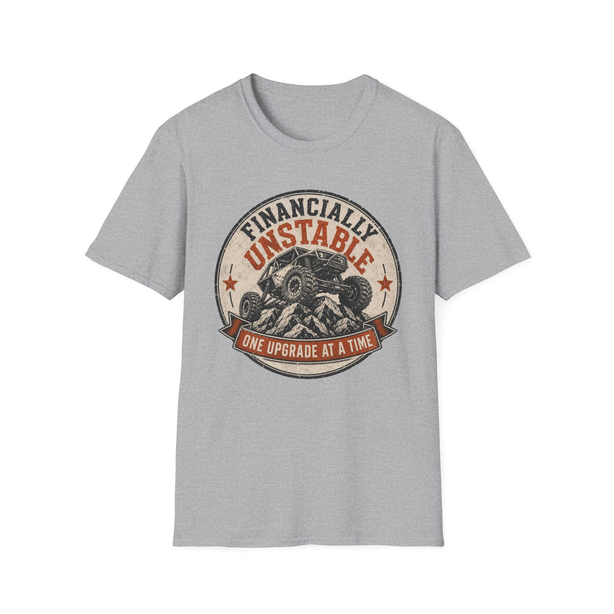 Financially Unstable T-Shirt