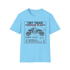 Copy of Tiny Truck Big Problems T-Shirt