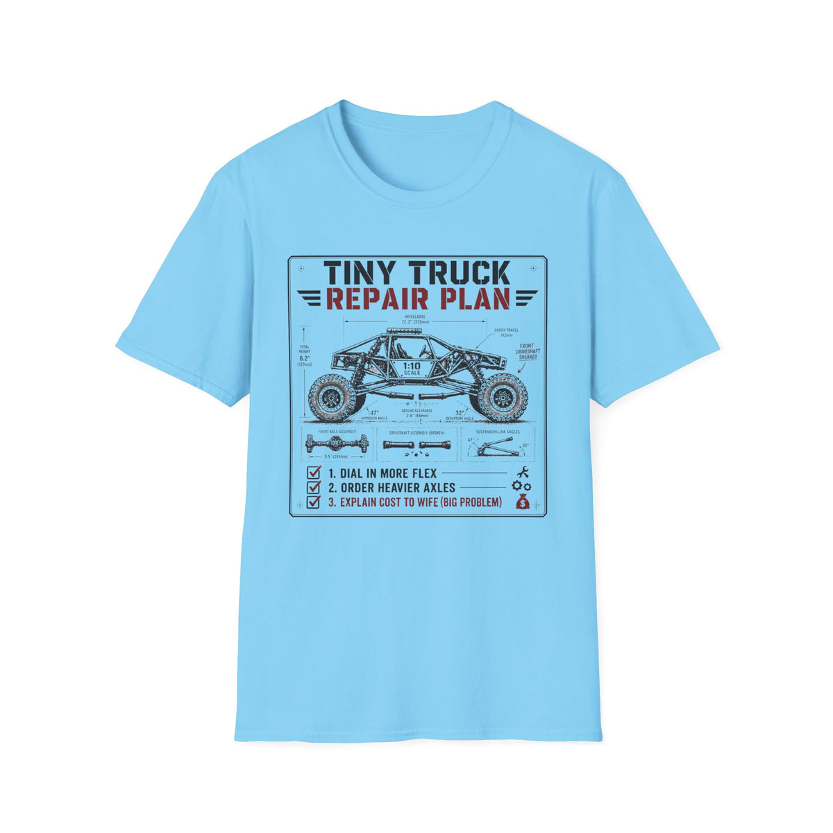 Copy of Tiny Truck Big Problems T-Shirt