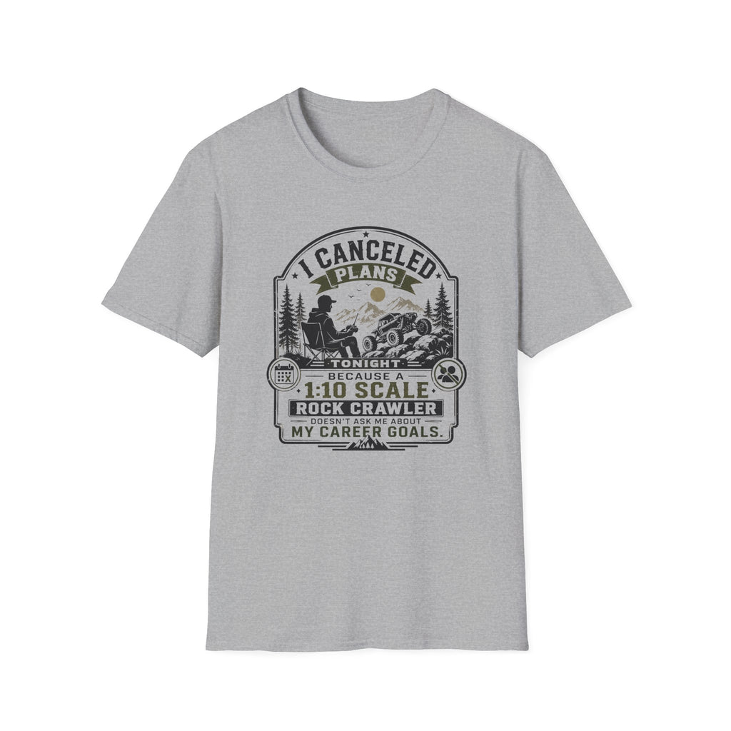 I Canceled Plans T-Shirt