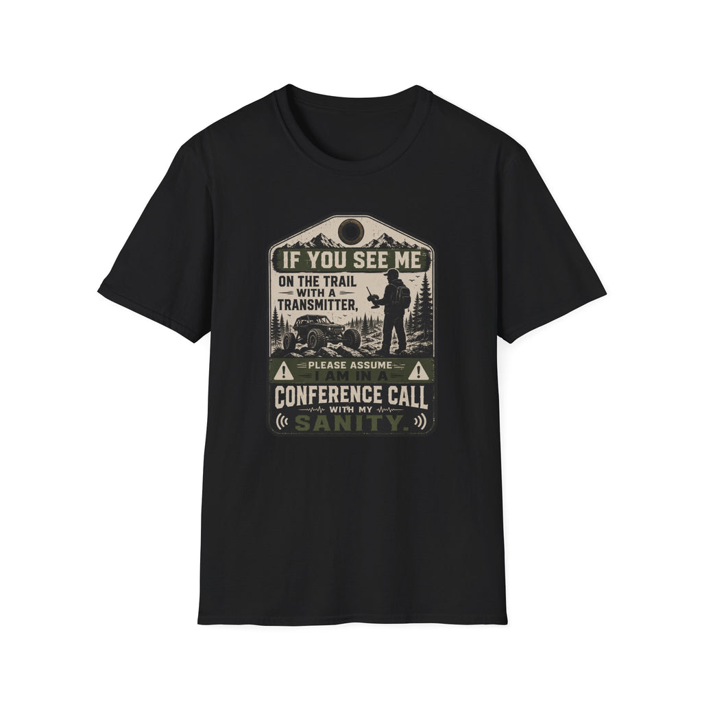 If You See Me T-Shirt