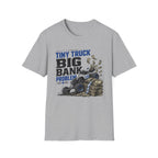 Tiny Truck Big Bank Problems T-Shirt