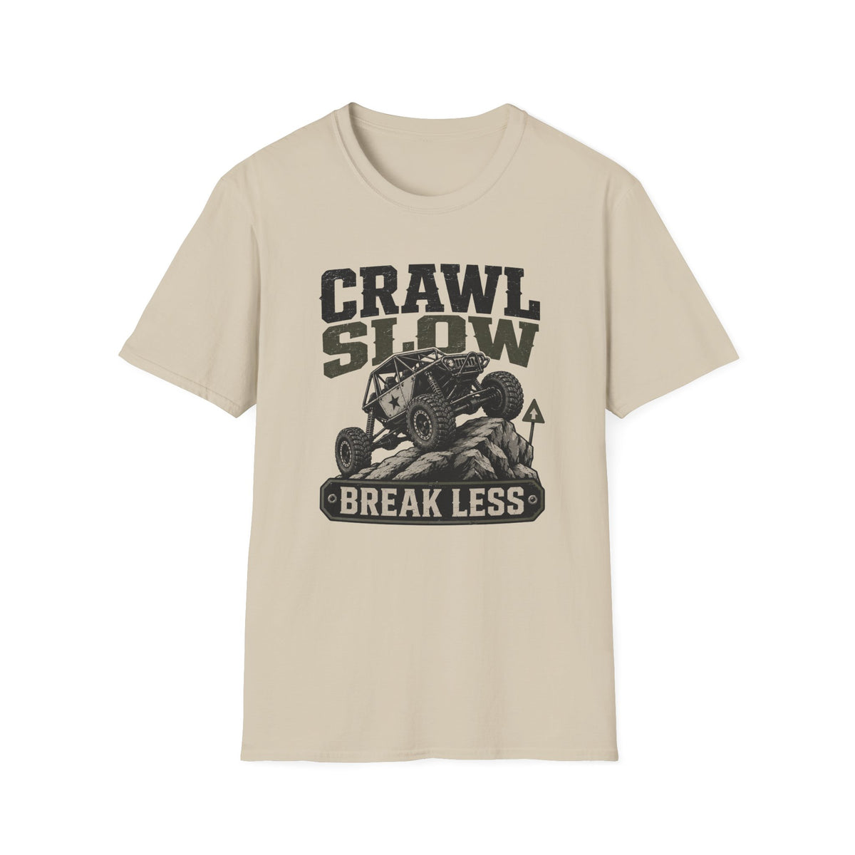Crawl Slow Break Less T-Shirt