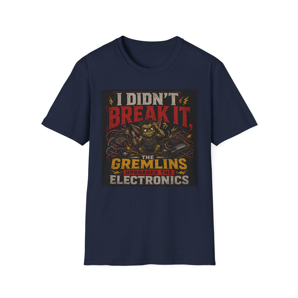 I Didn't Break It T-Shirt